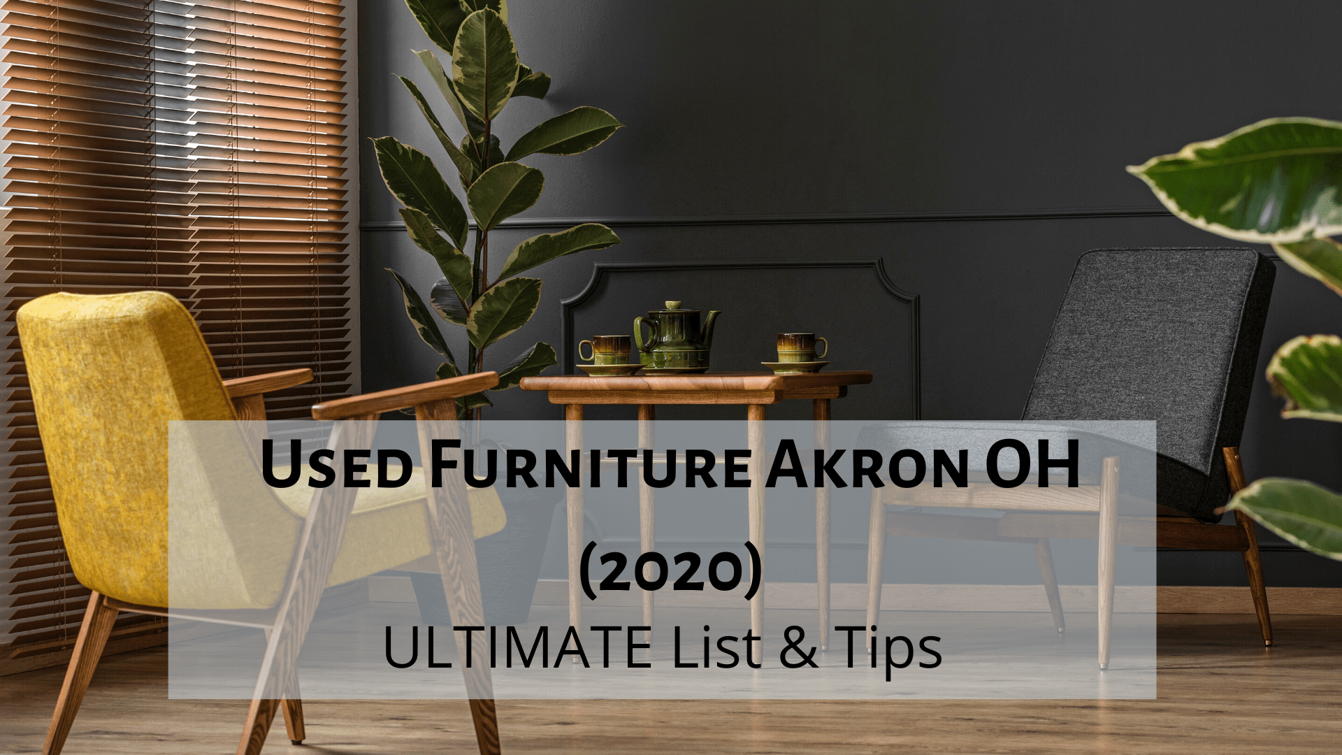 Used Furniture Akron Oh 2020 Ultimate List Tips Krupp Moving