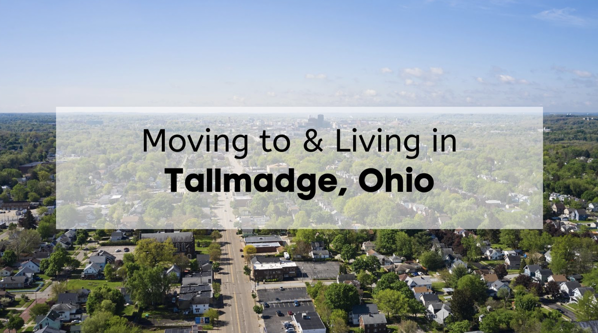 Living in Tallmadge OH 🏡 – COMPLETE Guide to Moving to Tallmadge Ohio