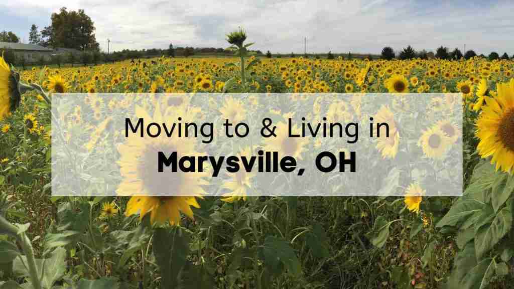 What's it like living in Marysville Ohio?