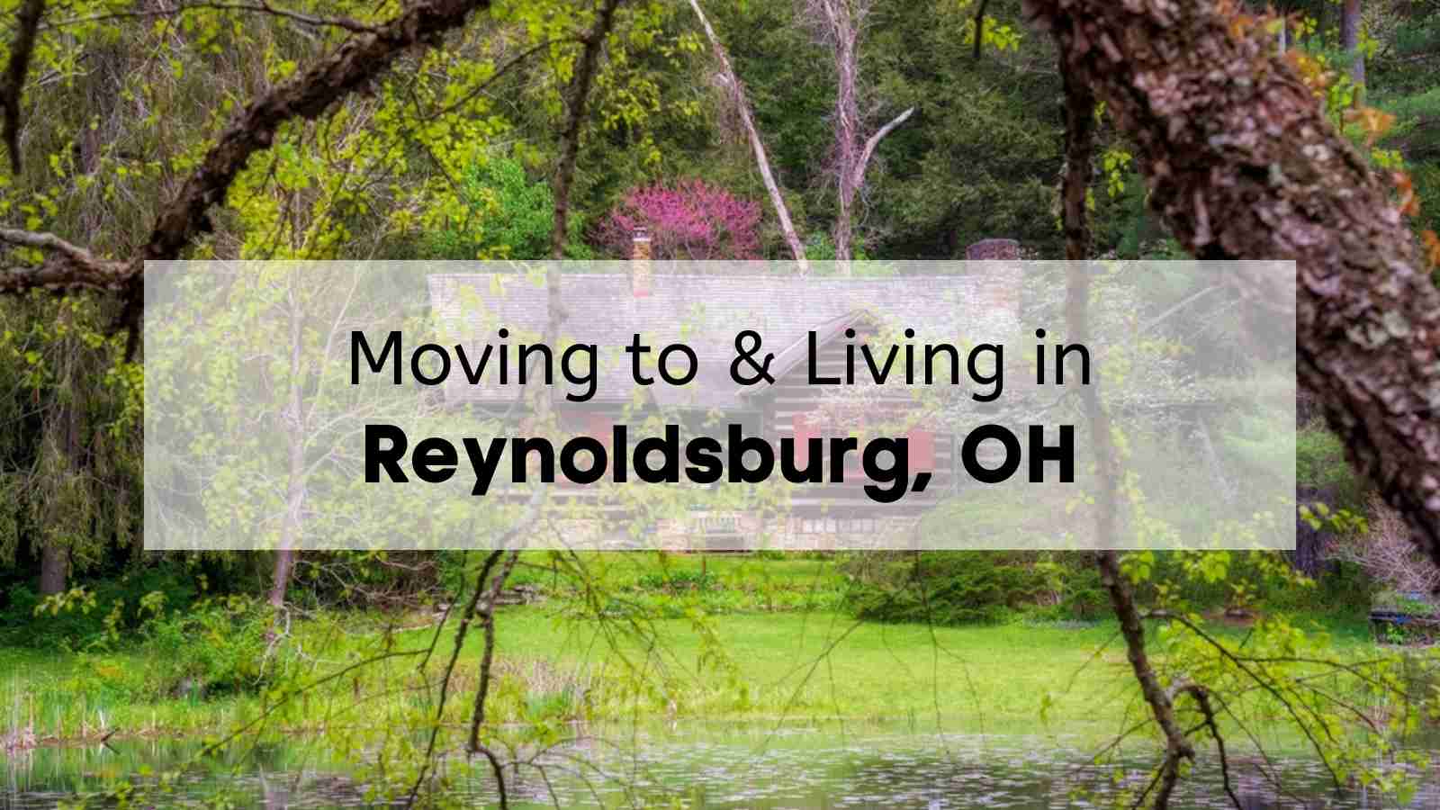 Living in Reynoldsburg OH - What to Know Before Moving to Reynoldsburg