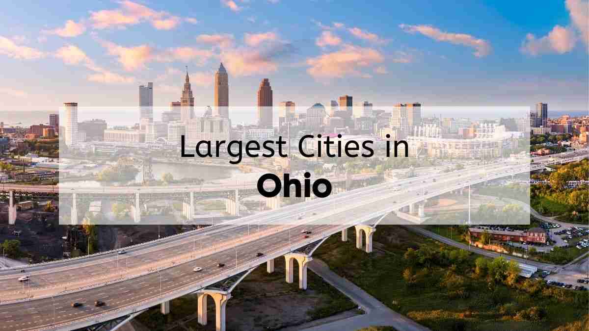 An aerial view of the the Cleveland metro area with the text “largest cities in Ohio”